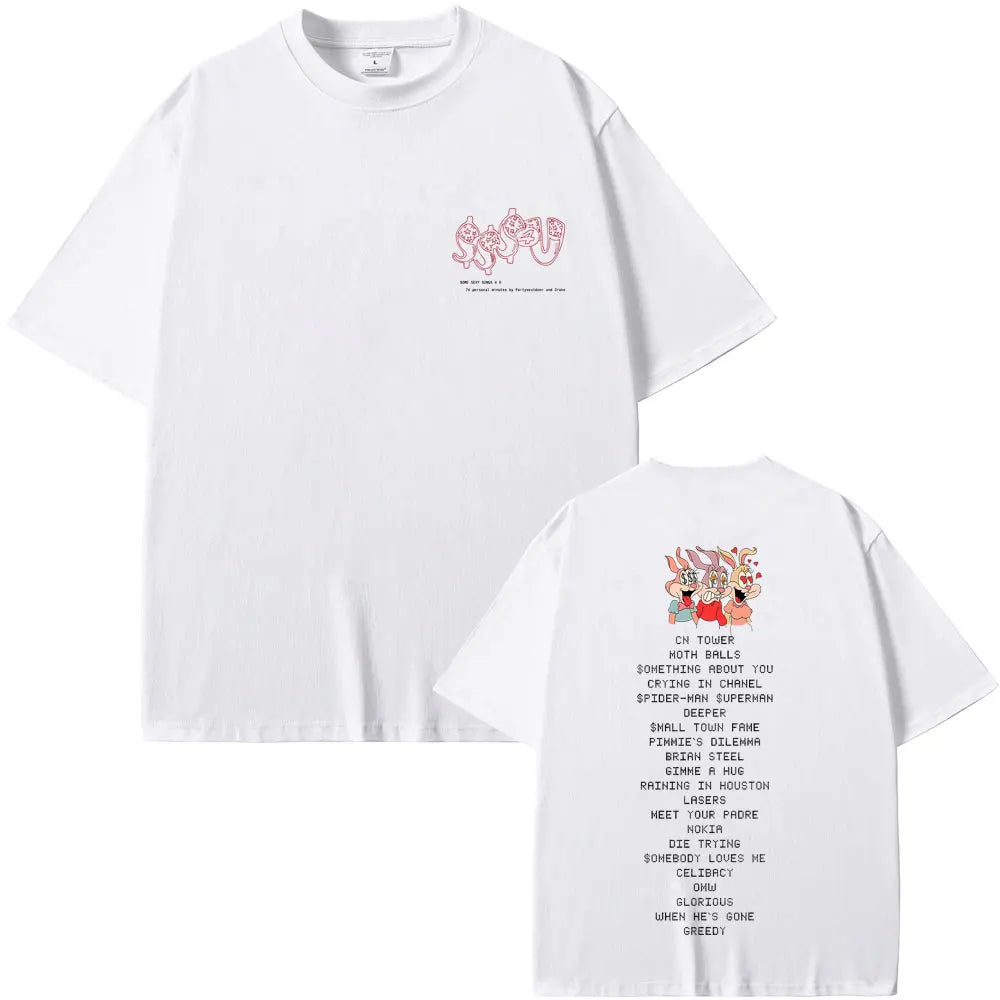 Drake und PartyNextdoor ein Sexlied 4 u 2025 T-Shirt Männer Frauen Harajuku O-Neck Sommer Freizeit-T-Shirt-Baumwolltops Kleidung Tee